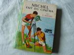 Livre enfant michel fait du cinema tbe  - Miniature