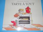 Tarte à tout – ecole des loisirs - Miniature